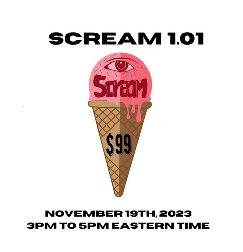SCREAM 1.01 with Melissa Cross LIVE (Sunday November 19th, 2023)